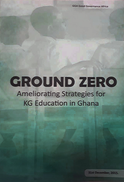 Ground Zero – Ameliorating Strategies for Kindergarten Education in Ghana