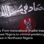 Lakurawa: From transnational jihadist insertion in Northeast Nigeria to criminal-predatory governance in Northwest Nigeria